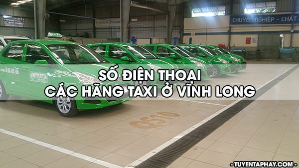 Số điện thoại các hãng taxi ở Vĩnh Long
